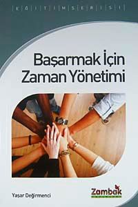 Başarmak İçin Zaman Yönetimi