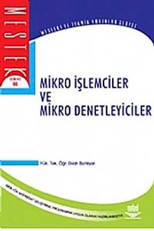 Mikro İşlemciler ve Mikro Denetleyiciler
