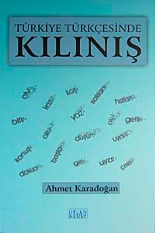 Türkiye Türkçesinde Kılınış
