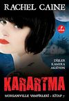 Karartma / Morganville Vampirleri-7. Kitap