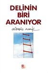 Delinin Biri Aranıyor