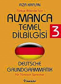 Almanca Temel Dilbilgisi 3 / Türkçe Bilenler İçin