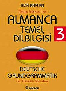 Almanca Temel Dilbilgisi 3 / Türkçe Bilenler İçin