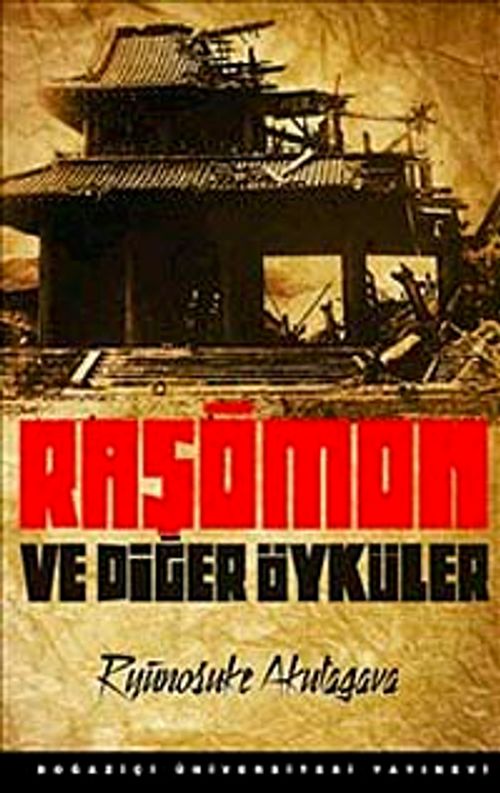 Raşömon ve Diğer Öyküler