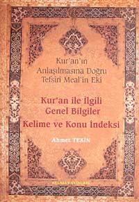 Kur'an ile İlgili Genel Bilgiler Kelime ve Konu İndeksi & Kur'an'ın Anlaşılmasına Doğru-Tefsiri Meal (İthal Kağıt-Karton Kapak)