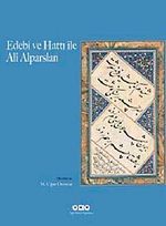 Edebi ve Hattı ile Ali Alparslan