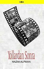 Yollardan Sonra