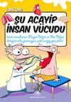 Şu Acayip İnsan V&uuml;cudu
