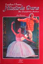 Hüzünle Dans & Bir Dansörün Anıları