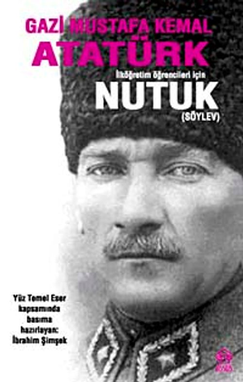 İlköğretim Öğrencileri İçin  Nutuk (Söylev)