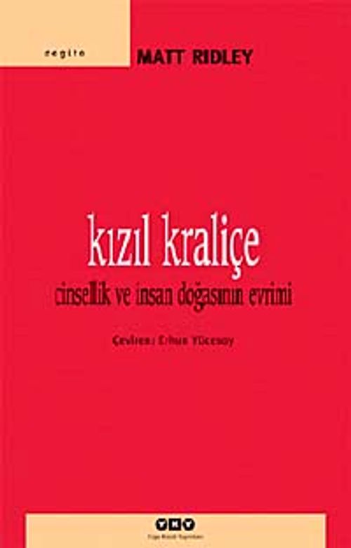 Kızıl Kraliçe & Cinsellik ve İnsan Doğasının Evrimi