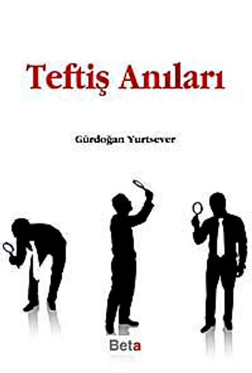 Teftiş Anıları
