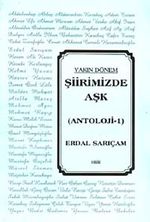 Yakın Dönem Şiirimizde Aşk (Antoloji-1)