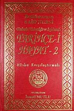 Tarihçe-i Hayat-2 &  Günümüz Türkçesiyle ve Açıklamalı Nüsha Karşılaştırmalı