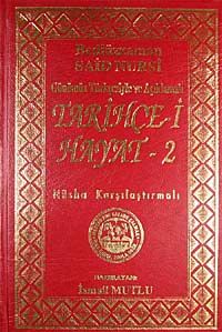 Tarihçe-i Hayat-2 &  Günümüz Türkçesiyle ve Açıklamalı Nüsha Karşılaştırmalı