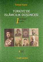 Türkiye'de İslamcılık Düşüncesi (1-2)