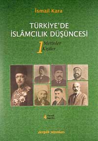 Türkiye'de İslamcılık Düşüncesi (1-2)