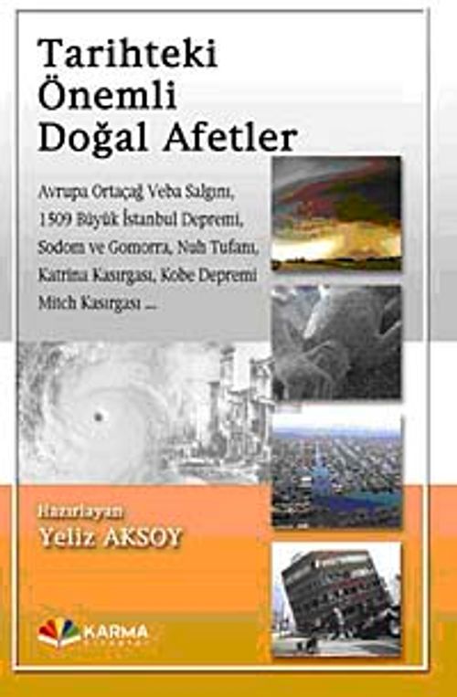 Tarihteki Önemli Doğal Afetler