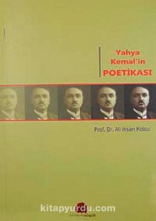 Yahya Kemal'in Poetikası