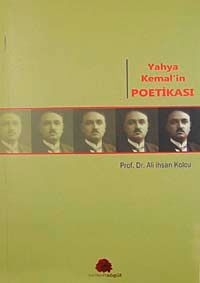 Yahya Kemal'in Poetikası