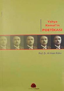 Yahya Kemal'in Poetikası