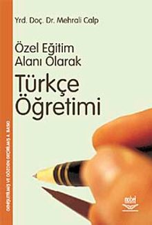 Özel Öğretim Alanı Olarak Türkçe Öğretimi