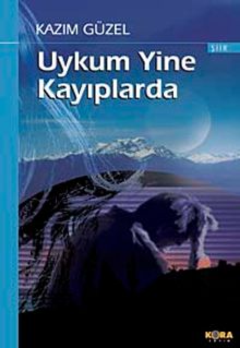 Uykum Yine Kayıplarda