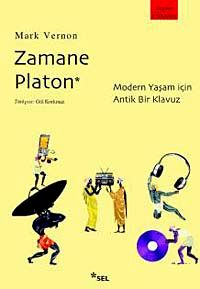 Zamane Platon & Modern Yaşam İçin Antik Bir Kılavuz