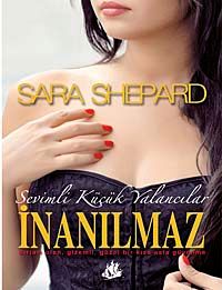 İnanılmaz & Sevimli Küçük Yalancılar