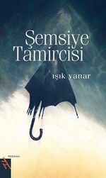Şemsiye Tamircisi