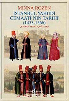 İstanbul Yahudi Cemaatinin Tarihi Oluşum Yılları