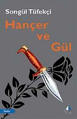 Hançer ve Gül