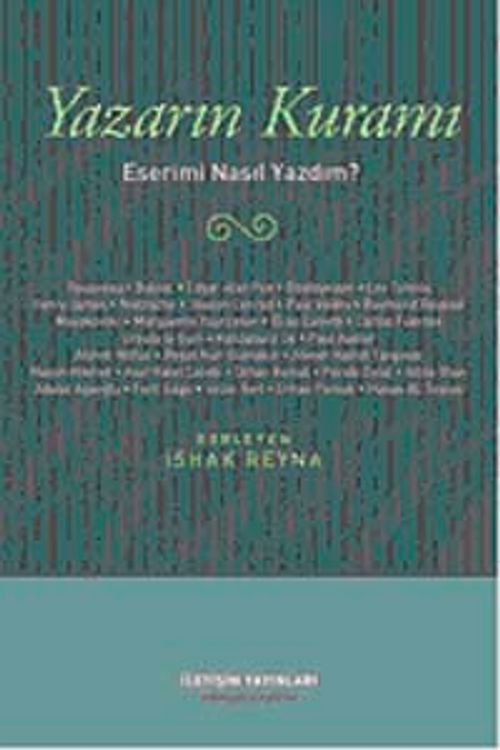 Yazarın Kuramı & Eserimi Nasıl Yazdım ?