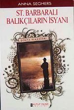 St. Barbaralı Balıkçıların İsyanı