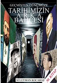 Geçmişten Günümüze Tarihimizin Arka Bahçesi 7-G-21 