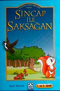 Sincap ile Saksağan
