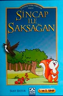 Sincap ile Saksağan