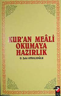 Kur'an Meali Okumaya Hazırlık