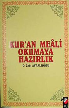 Kur'an Meali Okumaya Hazırlık