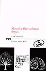 Mimarlık Öğrencileriyle Söyleşi