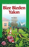 Bize Bizden Yakın / Allah'ın G&uuml;zel İsimleri