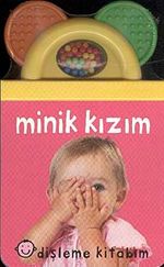 Dişleme Kitabım & Minik Kızım