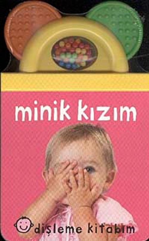 Dişleme Kitabım & Minik Kızım