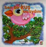 Ben Bir Kuş Olsaydım