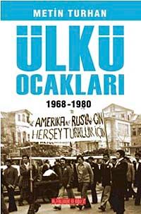 Ülkü Ocakları (1968-1980)