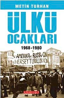 Ülkü Ocakları (1968-1980)