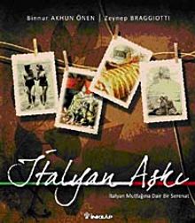 İtalyan Aşkı & İtalyan Mutfağına Dair Bir Serenat