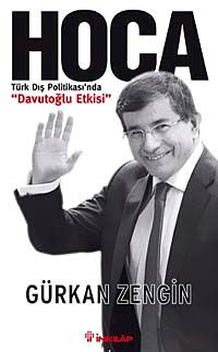 Hoca & Türk Dış Politikası'nda Davutoğlu Etkisi
