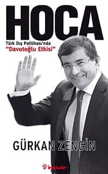 Hoca & Türk Dış Politikası'nda Davutoğlu Etkisi
