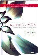 Konfüçyus & Modern Dünyada Kadim Bilgelik